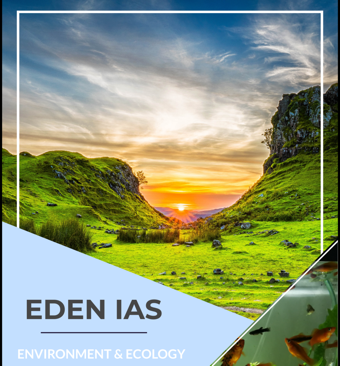 EDEN IAS Prelims Environment and Ecology Book PDF